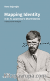 Mapping Identity in D. H. Lawrence's Short Stories - A Discursive Analysis