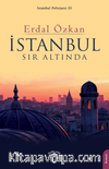 İstanbul Sır Altında
