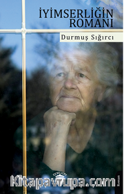 İyimserliğin Romanı