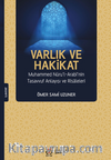 Varlık ve Hakikat Muhammed Nuru'l-Arabi'nin Tasavvuf Anlayışı ve Risaleleri