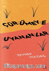 Çürümeye Uyananlar
