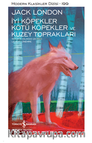 İyi Köpekler Kötü Köpekler Ve Kuzey Toprakları – Sert Kapak
