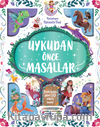 Uykudan Önce Masallar – Birbirinden Güzel 10 Sihirli Masal