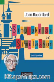 Simülakrlar ve Simülasyon
