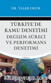 Türkiye'de Kamu Denetimi, Değişim Süreci ve Performans Denetimi