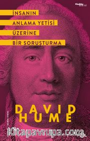 İnsanın Anlama Yetisi Üzerine