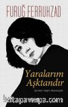 Yaralarım Aşktandır