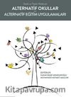Alternatif Okullar ve Alternatif Eğitim Uygulamaları