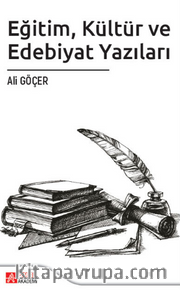 Eğitim Kültür ve Edebiyat Yazıları