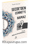 Secde’den Cennet’e Namaz
