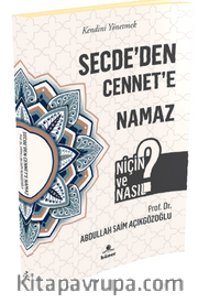 Secde’den Cennet’e Namaz