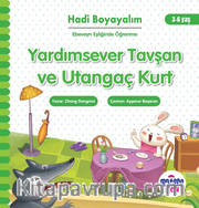 Yardımsever Tavşan ve Utangaç Kurt – Hadi Boyayalım
