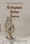 Göktüzü Yeter Sana