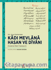Kadı Mevlana Hasan ve Divanı