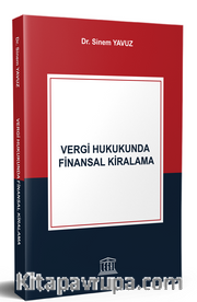 Vergi Hukukunda Finansal Kiralama
