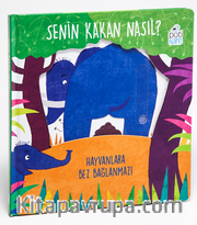 Senin Kakan Nasıl? Hareketli Kitaplar