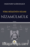 Türk Mülkünün Nizamı - Nizamülmülk