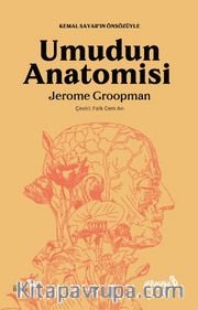 Umudun Anatomisi <br /> İnsanlar Hastalıklarla Nasıl Baş Ederler?