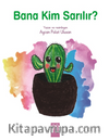 Bana Kim Sarılır?