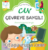 Küçük Hayat Dersleri  Can Çevreye Saygılı