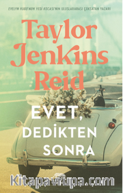 Evet, Dedikten Sonra