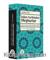 İslam Tarihinden Meşhurlar