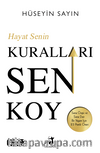 Hayat Senin Kuralları Sen Koy
