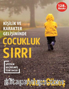 Çocukluk Sırrı