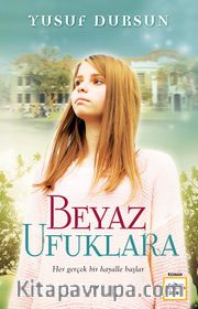Beyaz Ufuklara