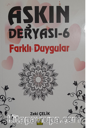 Aşkın Deryası-6-(Farklı Duygular)