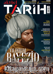 Aktüel Tarih Dergisi 2.Sayı Nisan-Haziran 2022