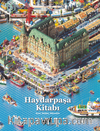Haydarpaşa Kitabı : Kent, Mekan, Mücadele