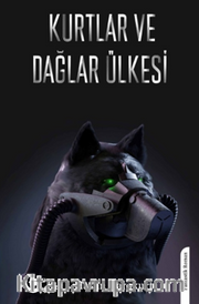 Kurtlar Ve Dağlar Ülkesi