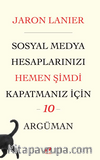 Sosyal Medya Hesaplarınızı Hemen Şimdi  Kapatmanız için 10 Argüman