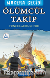 Ölümcül Takip / Macera Geçidi 9