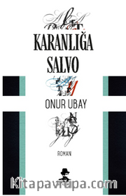 Karanlığa Salvo 