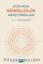 Dünyada Gönüllülük Araştırmaları