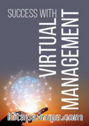 Succes with Virtual Management