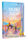 Yalancı Aşklar Sokağı (Karton Kapak)