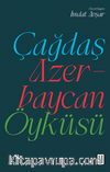 Çağdaş Azerbaycan Öyküsü