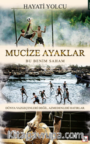 Mucize Ayaklar