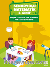 Senaryolu Matematik 4. Sınıf