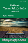 Türkiye'de Tarım Sektörünün Yönetimi