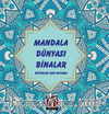 Mandala Dünyası - Binalar