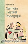 Naifliğin Eleştirel Pedagojisi