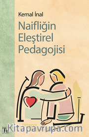 Naifliğin Eleştirel Pedagojisi