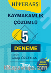 Hiyerarşi  Kaymakamlık  Tamamı Çözümlü 5 Deneme