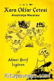 Kara Oklar Çetesi-Avustralya Macerası