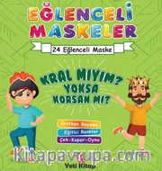 Eğlenceli Maskeler Kral Mıyım Yoksa Korsan Mı?