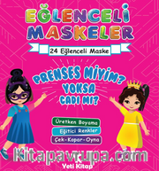 Eğlenceli Maskeler Prenses Miyim Yoksa Cadımı ?